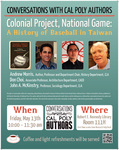 Colonial Project, National Game: A History of Baseball in Taiwan by Andrew Morris