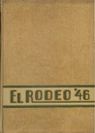 1946 El Rodeo by California Polytechnic State University - San Luis Obispo